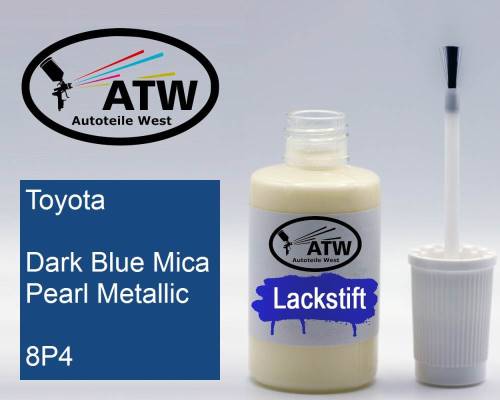 Toyota, Dark Blue Mica Pearl Metallic, 8P4: 20ml Lackstift, von ATW Autoteile West.